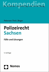 Polizeirecht Sachsen - Ulf Petersen-Thr&ouml;, Gritt Beger