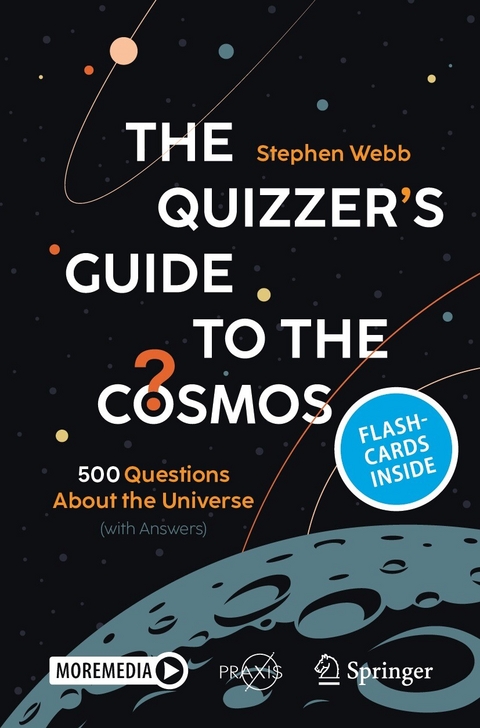 The Quizzer&rsquo;s Guide to the Cosmos -  Stephen Webb