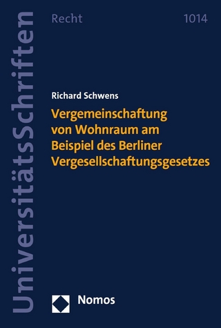 Vergemeinschaftung von Wohnraum am Beispiel des Berliner Vergesellschaftungsgesetzes