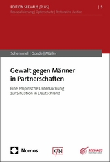 Gewalt gegen M&auml;nner in Partnerschaften - Jonas Schemmel, Laura-Romina Goede, Philipp M&uuml;ller