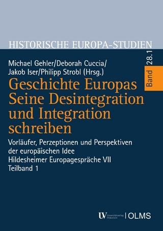 Geschichte Europas. Seine Desintegration und Integration schreiben