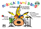 Kr&auml;sch! Bum! B&auml;ng! / Kr&auml;sch! Bum! B&auml;ng! Band 1 - Olaf Satzer