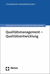 Qualit&auml;tsmanagement - Qualit&auml;tsentwicklung - Armin W&ouml;hrle, Michael Boecker, Paul Brandl, Klaus Grunwald, Ludger Kolhoff, Sebastian Noll, Jochen Ribbeck, Monika Sagmeister
