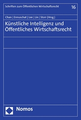 K&uuml;nstliche Intelligenz und &Ouml;ffentliches Wirtschaftsrecht - 