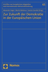 Zur Zukunft der Demokratie in der Europäischen Union - 