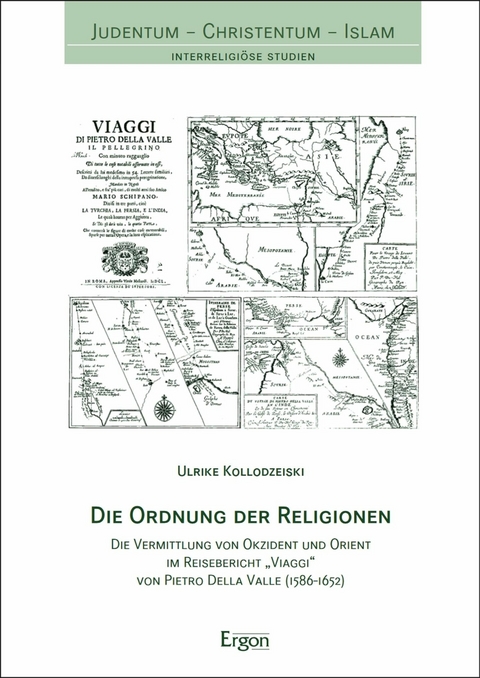 Die Ordnung der Religionen - Ulrike Kollodzeiski