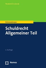 Schuldrecht Allgemeiner Teil - Christoph Br&ouml;mmelmeyer