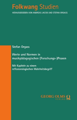 Werte und Normen in musikpädagogischen (Forschungs-)Praxen