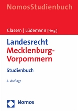 Landesrecht Mecklenburg-Vorpommern - Hans-Joachim Sch&uuml;tz, Claus Dieter Classen