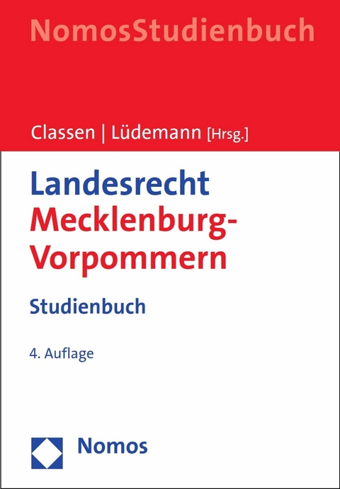 Landesrecht Mecklenburg-Vorpommern - Hans-Joachim Sch&uuml;tz, Claus Dieter Classen
