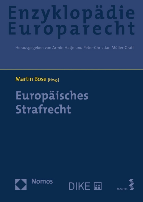 Europ&auml;isches Strafrecht - 