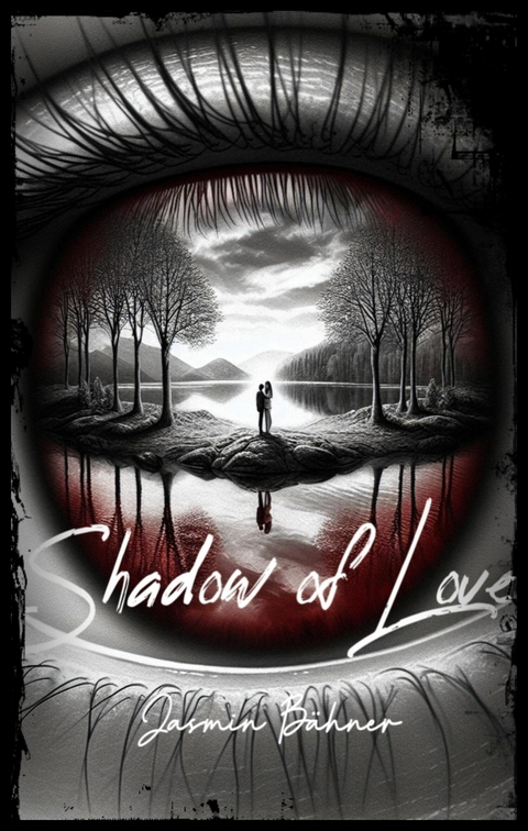 Shadow of Love -  Jasmin B&auml;hner