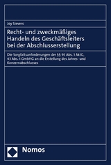 Recht- und zweckm&auml;&szlig;iges Handeln des Gesch&auml;ftsleiters bei der Abschlusserstellung - Joy Sievers