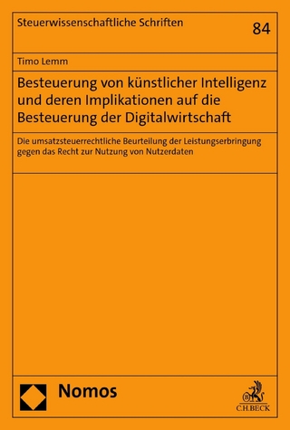 Besteuerung von künstlicher Intelligenz und deren Implikationen auf die Besteuerung der Digitalwirtschaft