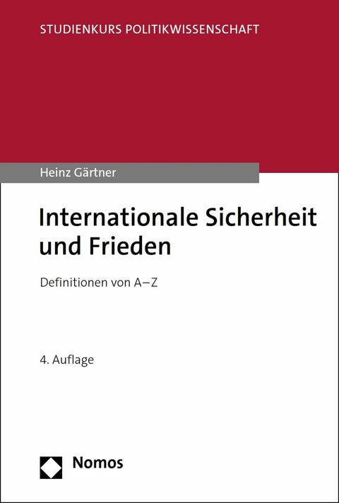 Internationale Sicherheit und Frieden - Heinz G&auml;rtner