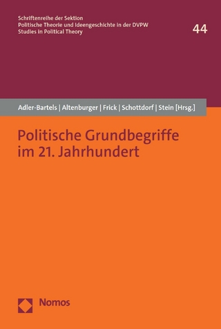 Politische Grundbegriffe im 21. Jahrhundert