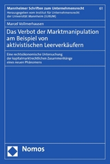 Das Verbot der Marktmanipulation am Beispiel von aktivistischen Leerverk&auml;ufern - Marcel Vollmerhausen