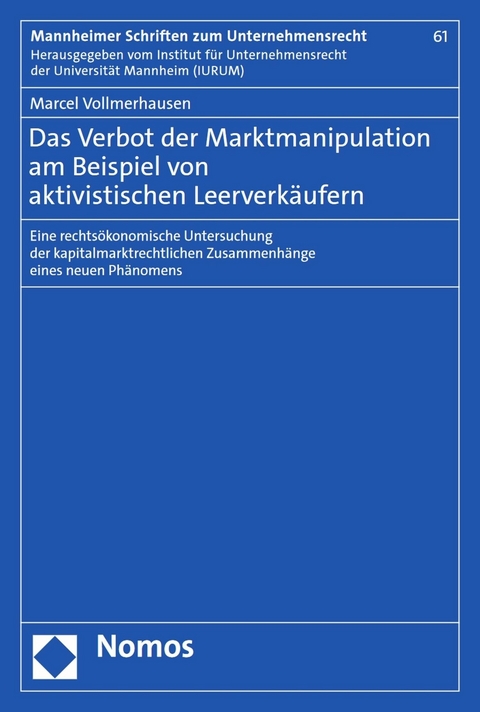 Das Verbot der Marktmanipulation am Beispiel von aktivistischen Leerverk&auml;ufern - Marcel Vollmerhausen