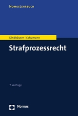 Strafprozessrecht - Urs Kindh&auml;user, Kay H. Schumann