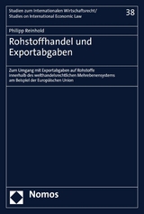Rohstoffhandel und Exportabgaben - Philipp Reinhold