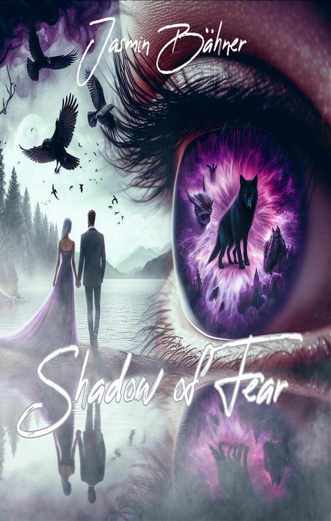 Shadow of Fear - Jasmin B&auml;hner