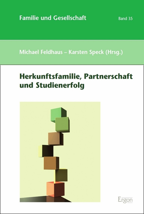 Herkunftsfamilie, Partnerschaft und Studienerfolg - 