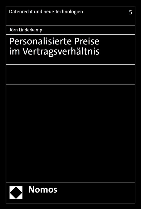 Personalisierte Preise im Vertragsverh&auml;ltnis - J&ouml;rn Linderkamp