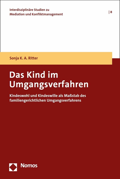 Das Kind im Umgangsverfahren - Sonja K. A. Ritter