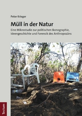 M&uuml;ll in der Natur - Peter Krieger
