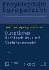 Europ&auml;isches Rechtsschutz- und Verfahrensrecht - 