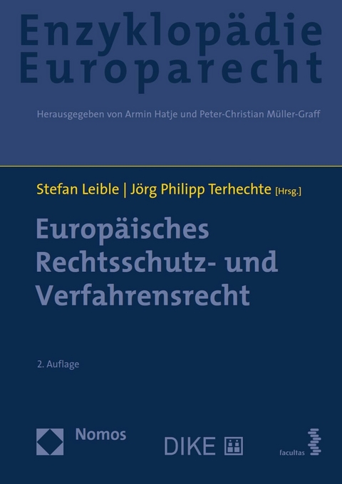 Europ&auml;isches Rechtsschutz- und Verfahrensrecht - 