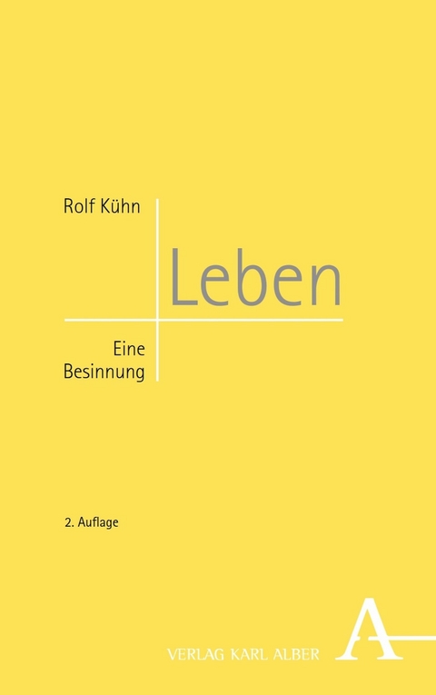 Leben - Rolf K&uuml;hn