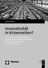 Innovativit&auml;t in Krisenzeiten? - Carina Gliese