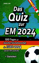 Das Quiz zur EM 2024 - Stefan Lieb