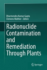 Radionuclide Contamination and Remediation Through Plants - 