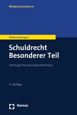 Schuldrecht Besonderer Teil - Christoph Br&ouml;mmelmeyer