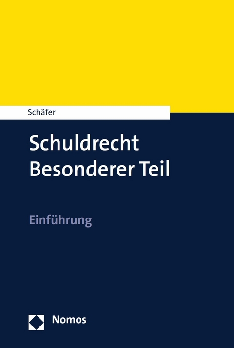 Schuldrecht Besonderer Teil - Frank L. Sch&auml;fer