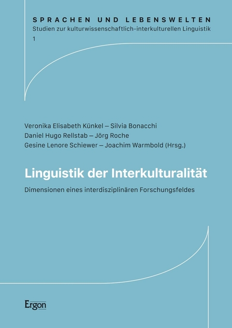 Linguistik der Interkulturalit&auml;t - 