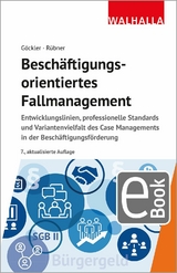 Beschäftigungsorientiertes Fallmanagement - Matthias Rübner, Rainer Göckler