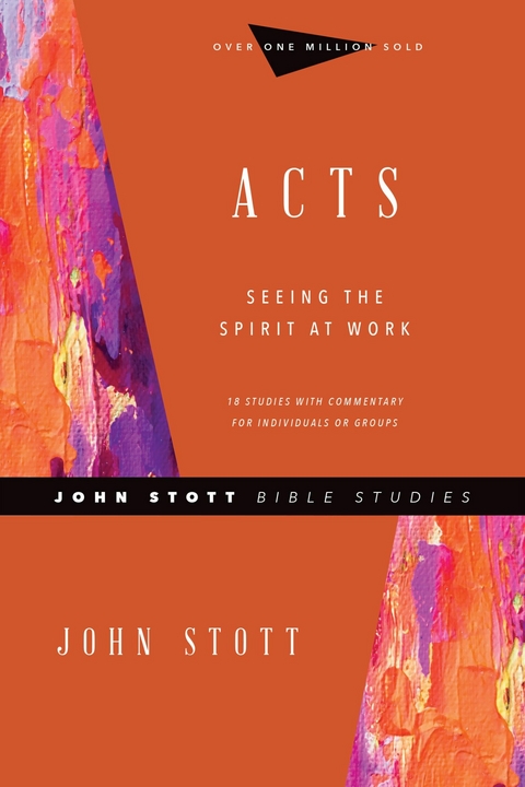 Acts -  John Stott