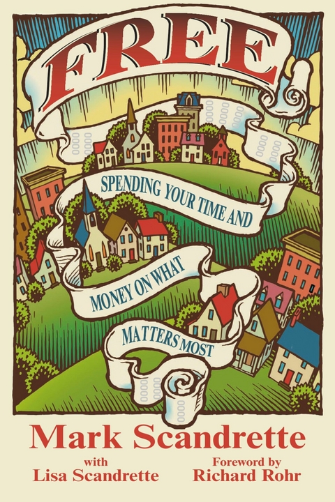 Free -  Mark Scandrette