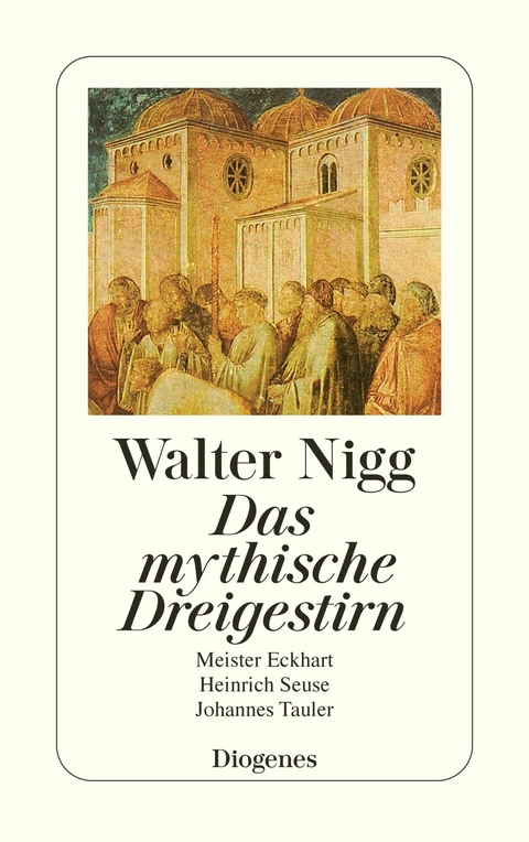 Das mystische Dreigestirn - Walter Nigg