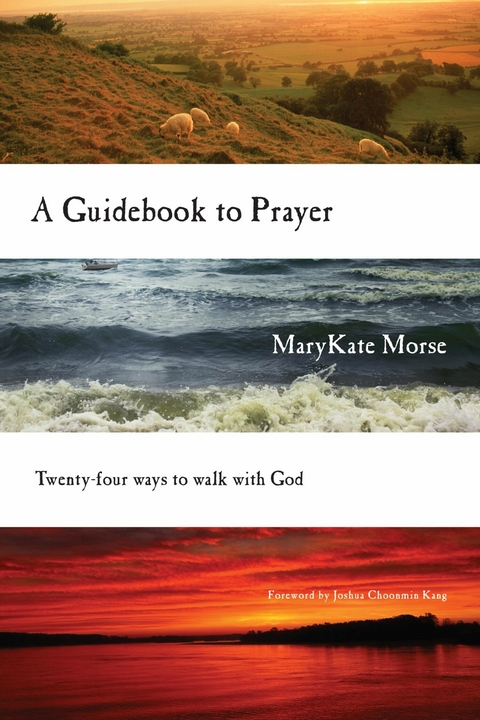 Guidebook to Prayer -  MaryKate Morse