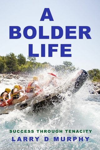 Bolder Life