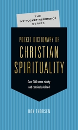 Pocket Dictionary of Christian Spirituality - Don Thorsen