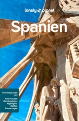 LONELY PLANET Reiseführer E-Book Spanien -  Isabella Noble,  Stuart Butler,  Natalia Diaz,  Jamie Ditaranto,  Esme Fox,  Felicity Hughes,  Anna Kamins