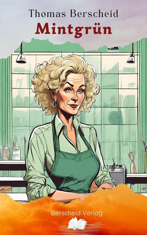 Mintgr&uuml;n - Thomas Berscheid