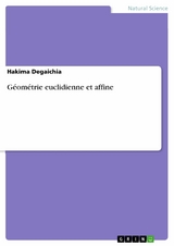 Géométrie euclidienne et affine -  Hakima Degaichia