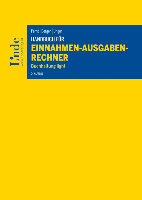 Handbuch f&uuml;r Einnahmen-Ausgaben-Rechner -  Eva Pernt,  Wolfgang Berger,  Peter Unger