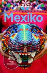 LONELY PLANET Reiseführer E-Book Mexiko -  Kate Armstrong,  Joel Balsam,  Ray Bartlett,  John Hecht,  Nellie Huang,  Anna Kaminski,  Regis St. Louis